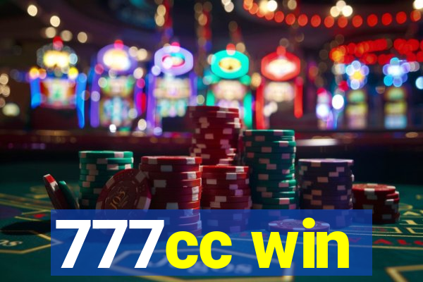 777cc win